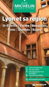 Guide Vert Michelin - Lyon et sa région