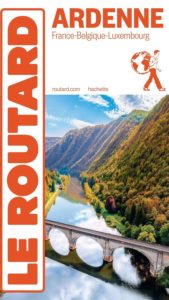 Guide du Routard - Ardenne