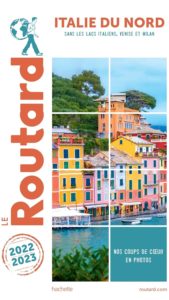 Guide du Routard - Italie du Nord