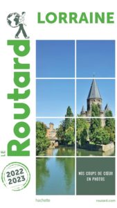 Guide du Routard - Lorraine