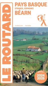 Guide du Routard - Pays-Basque et Béarn