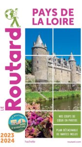 Guide du Routard - Pays de la Loire